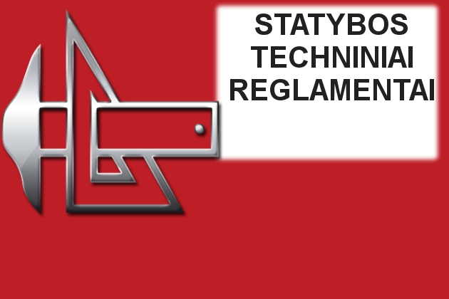 Staybos techniniai reglamentai. Statybos techninių reglamentų sąvadas